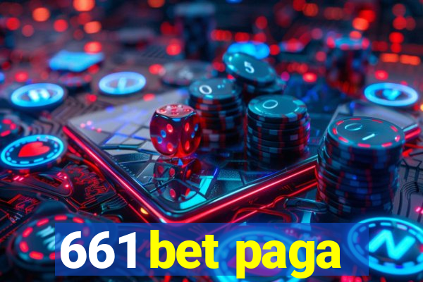 661 bet paga